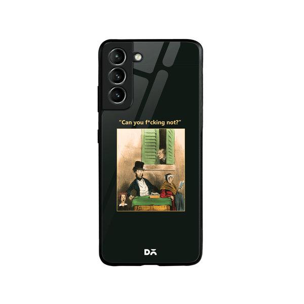 

DailyObjects Can You Not Glass Case Cover For Samsung Galaxy S21 Plus