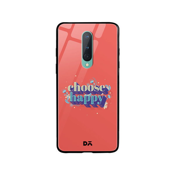

DailyObjects Choose Happy Glass Case Cover For OnePlus 8