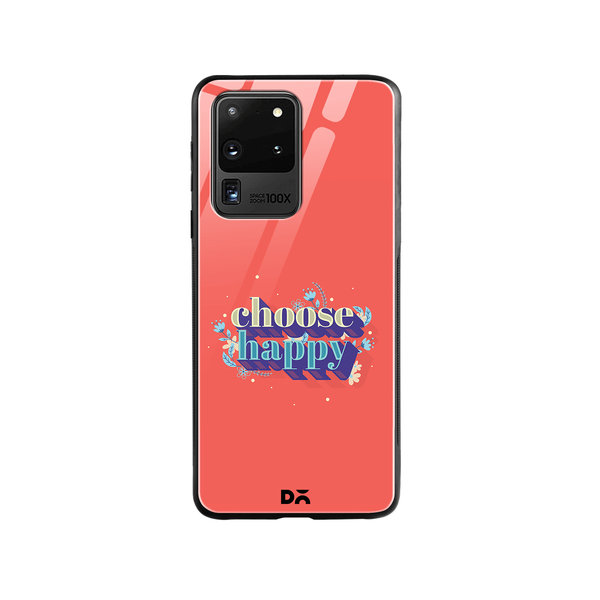 

DailyObjects Choose Happy Glass Case Cover For Samsung Galaxy S20 Ultra