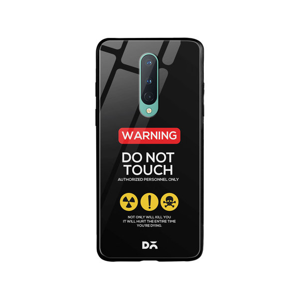 DailyObjects Do Not Touch Glass Case Cover For OnePlus 8