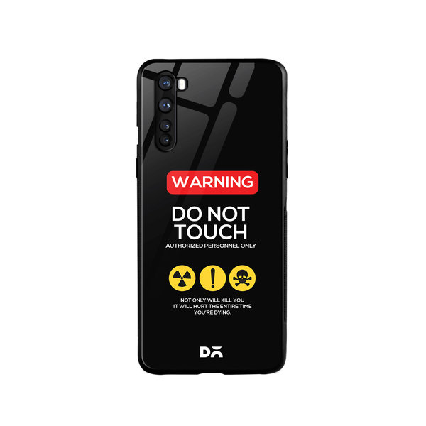 DailyObjects Do Not Touch Glass Case Cover For OnePlus Nord