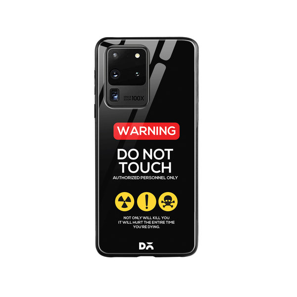 

DailyObjects Do Not Touch Glass Case Cover For Samsung Galaxy S20 Ultra