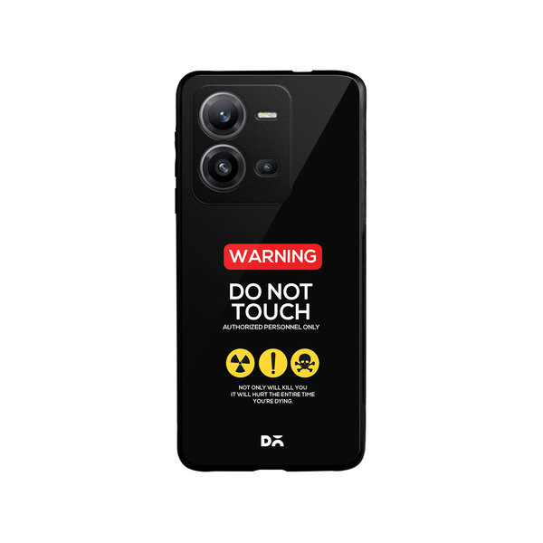 

DailyObjects Do Not Touch Glass Case Cover For Vivo V25