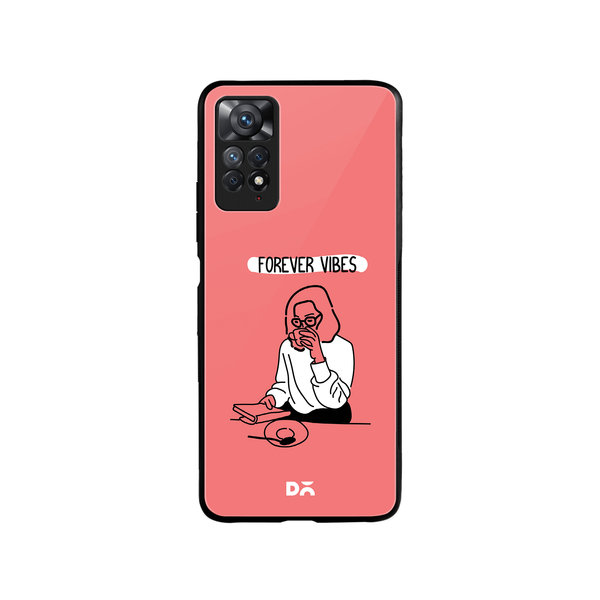 

DailyObjects Forever Vibes Glass Case Cover For Xiaomi Redmi Note 11 Pro