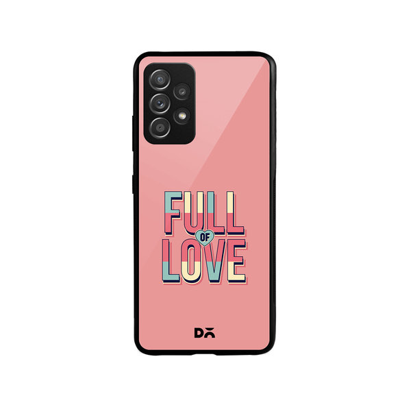

DailyObjects Full of Love Glass Case Cover For Samsung Galaxy A52