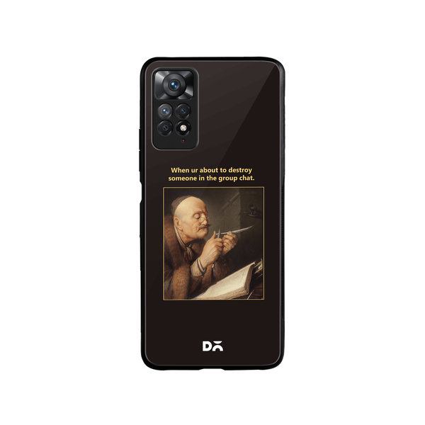 

DailyObjects Group Chat Glass Case Cover For Xiaomi Redmi Note 11 Pro