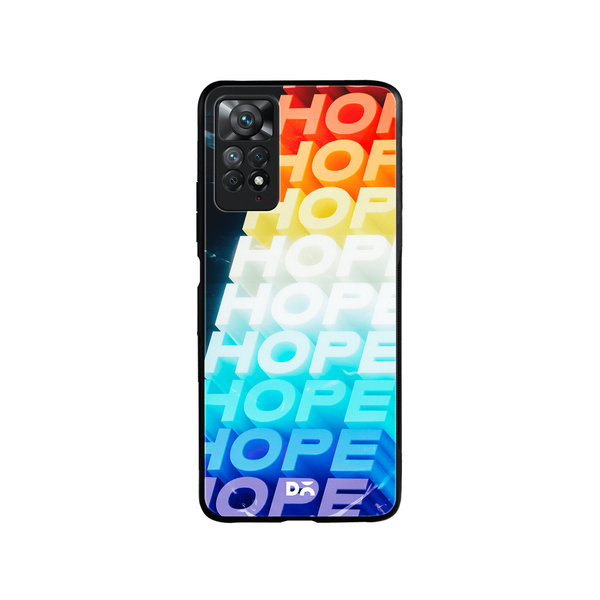 

DailyObjects Hope Glass Case Cover For Xiaomi Redmi Note 11 Pro