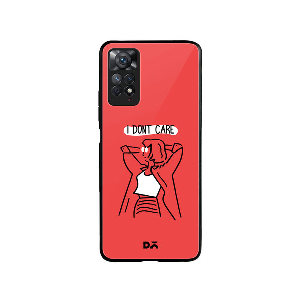 

DailyObjects I Don't Care Glass Case Cover For Xiaomi Redmi Note 11 Pro
