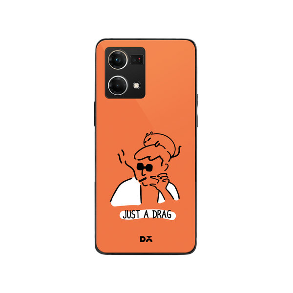 

DailyObjects Just A Drag Glass Case Cover For Oppo F21 Pro