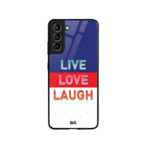 

DailyObjects Live Love Laugh Tricolour Glass Case Cover For Samsung Galaxy S21 Plus