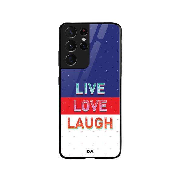 

DailyObjects Live Love Laugh Tricolour Glass Case Cover For Samsung Galaxy S21 Ultra