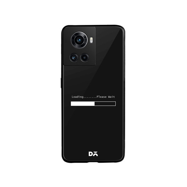

DailyObjects Loading Dialog Glass Case Cover For OnePlus 10R