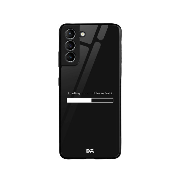 

DailyObjects Loading Dialog Glass Case Cover For Samsung Galaxy S21