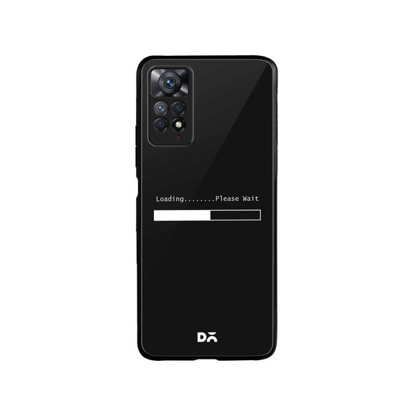 

DailyObjects Loading Dialog Glass Case Cover For Xiaomi Redmi Note 11 Pro