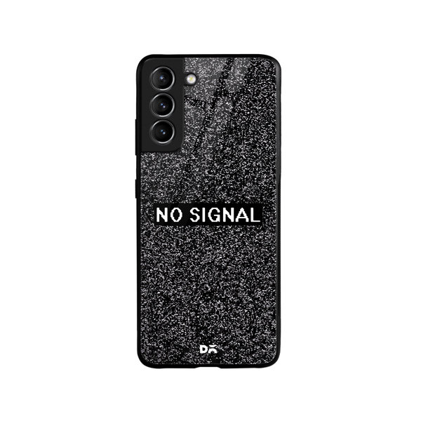 

DailyObjects No Signal Glass Case Cover For Samsung Galaxy S21 Plus