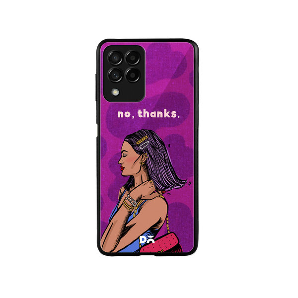 

DailyObjects No thanks Glass Case Cover For Samsung Galaxy M53
