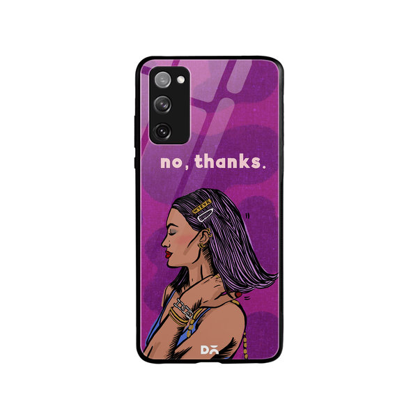 

DailyObjects No thanks Glass Case Cover For Samsung Galaxy S20 FE