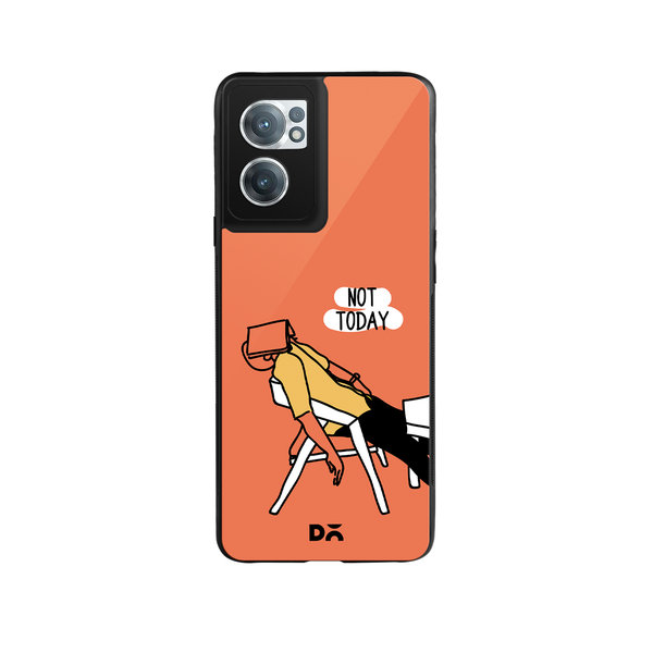 

DailyObjects Not Today Glass Case Cover For OnePlus Nord CE 2