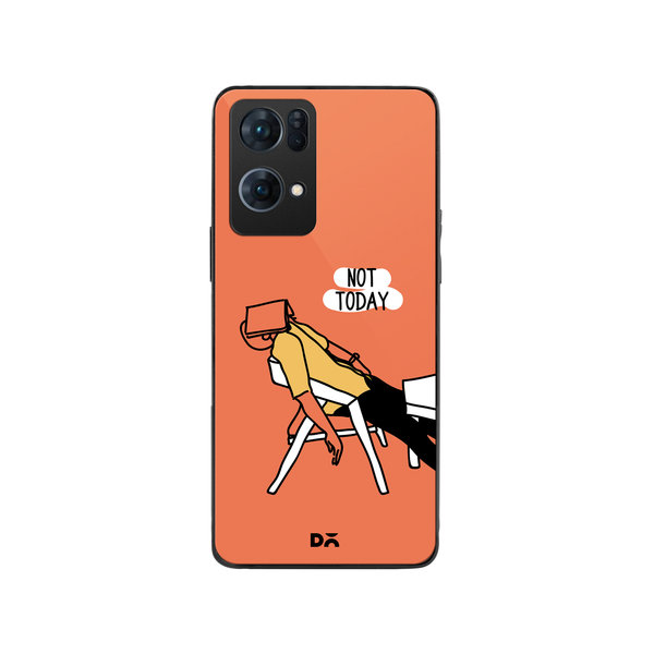 

DailyObjects Not Today Glass Case Cover For Oppo Reno 7 Pro