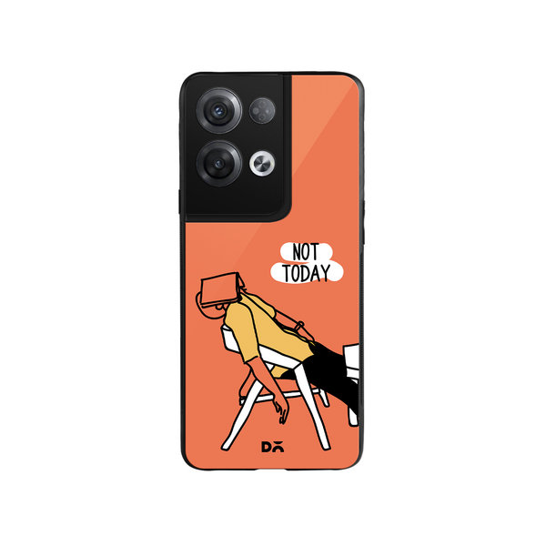 

DailyObjects Not Today Glass Case Cover For Oppo Reno 8 Pro Plus