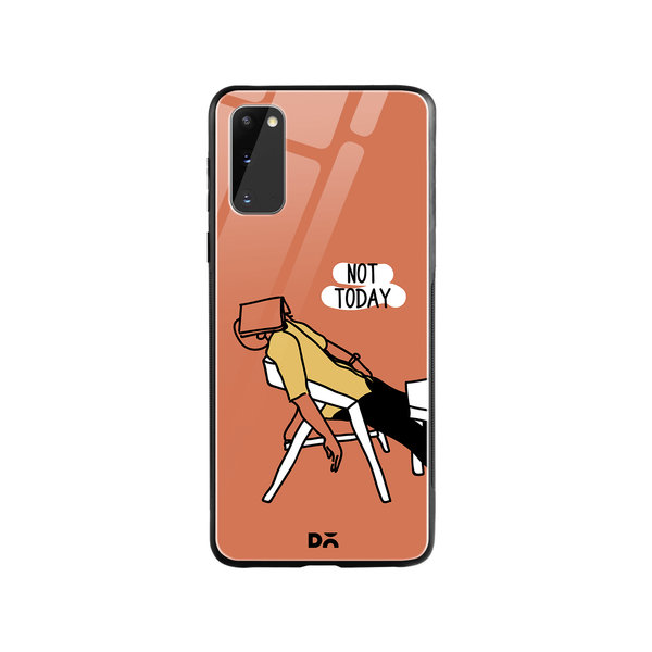 

DailyObjects Not Today Glass Case Cover For Samsung Galaxy S20