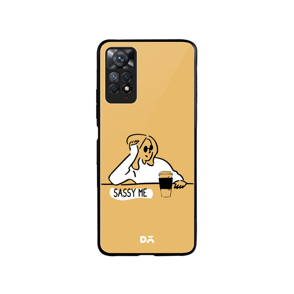 

DailyObjects Sassy Me Glass Case Cover For Xiaomi Redmi Note 11 Pro