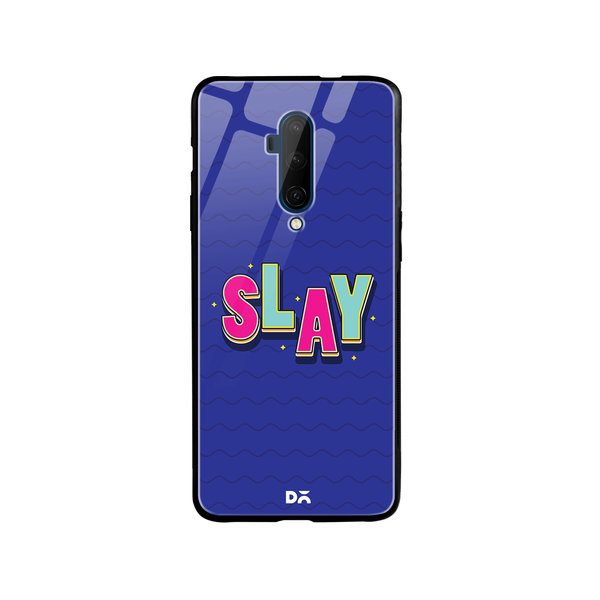 

DailyObjects Slay It Glass Case Cover For OnePlus 7T Pro