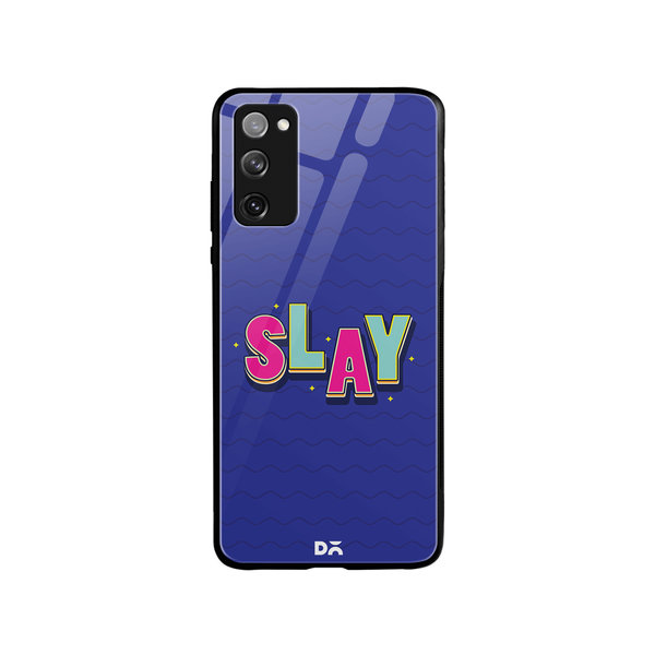 

DailyObjects Slay It Glass Case Cover For Samsung Galaxy S20 FE