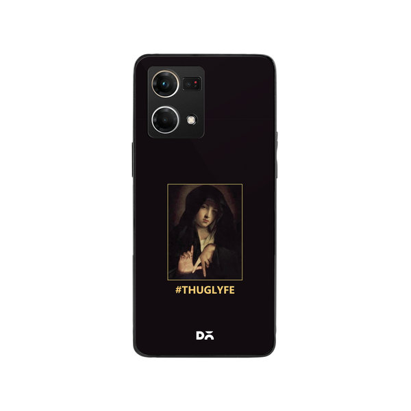 

DailyObjects Thug Lyfe Glass Case Cover For Oppo Reno 7
