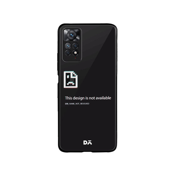 

DailyObjects Wallpaper Unavailable Glass Case Cover For Xiaomi Redmi Note 11 Pro