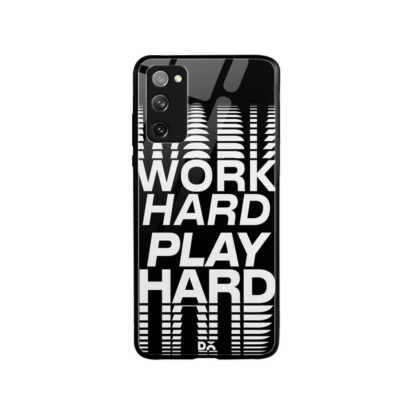 

DailyObjects Work Hard Glass Case Cover For Samsung Galaxy S20 FE