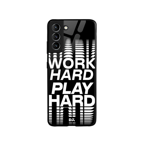 

DailyObjects Work Hard Glass Case Cover For Samsung Galaxy S21 Plus
