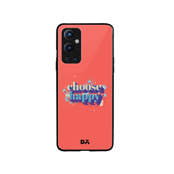

DailyObjects Choose Happy Glass Case Cover For OnePlus 9 Pro