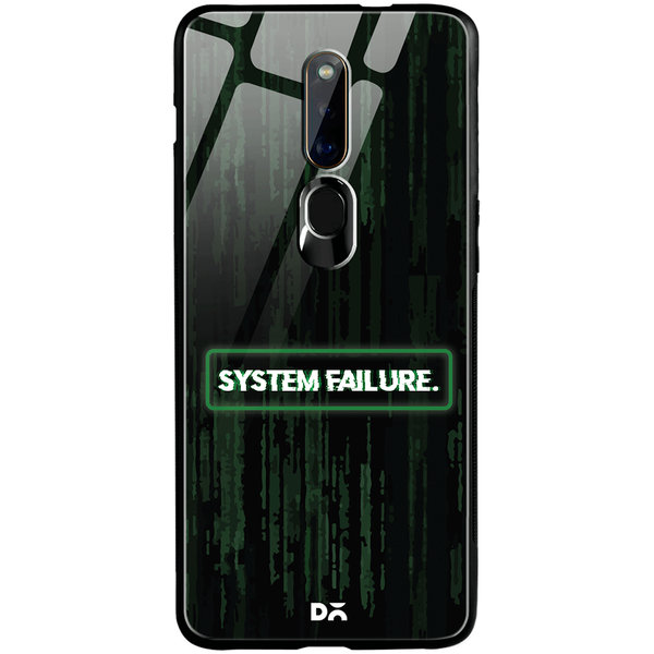 

DailyObjects System Failure Glass Case Cover For Oppo F11 Pro