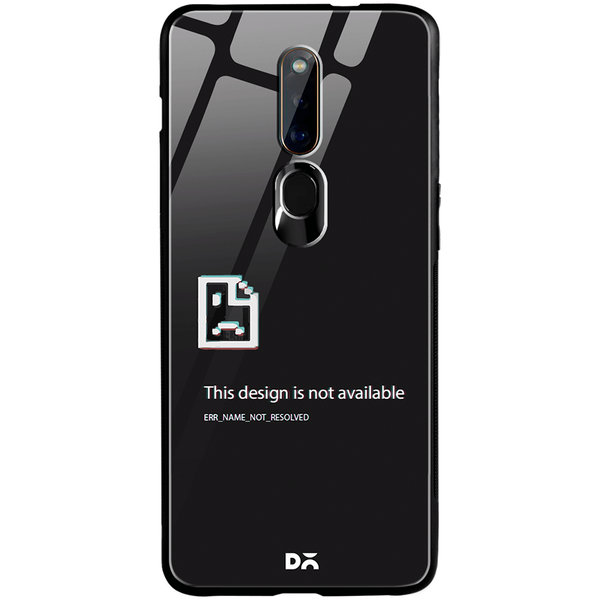 

DailyObjects Wallpaper Unavailable Glass Case Cover For Oppo F11 Pro