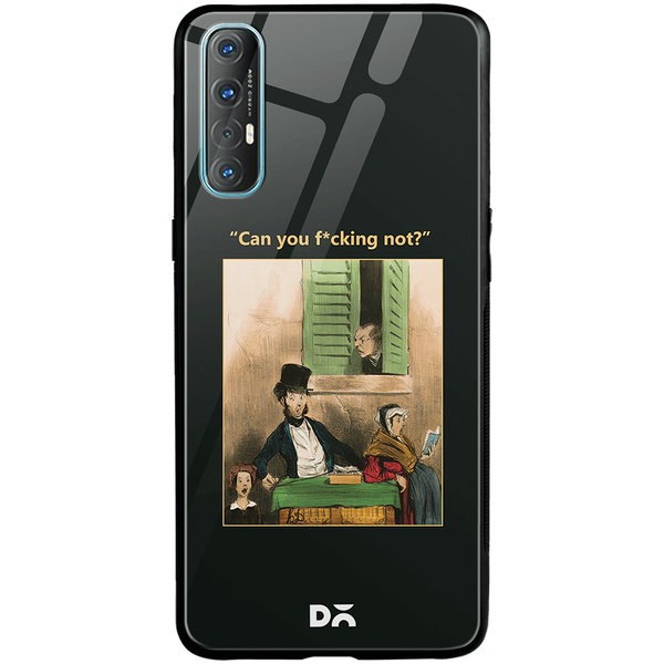 

DailyObjects Can You Not Glass Case Cover For Oppo Reno 3 Pro