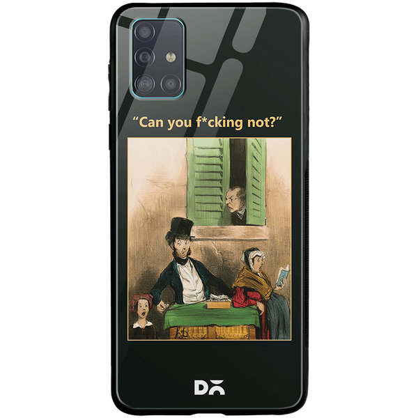 

DailyObjects Can You Not Glass Case Cover For Samsung Galaxy A71