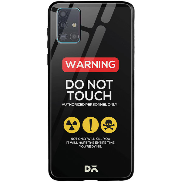 

DailyObjects Do Not Touch Glass Case Cover For Samsung Galaxy A71