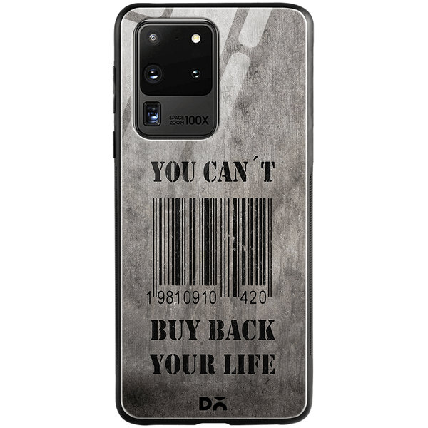 

DailyObjects You Can Not Buy Back Your Life Glass Case Cover For Samsung Galaxy S20 Ultra