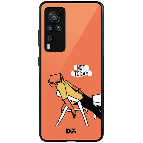 

DailyObjects Not Today Glass Case Cover For Vivo X60 Pro